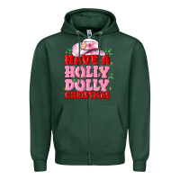 Sports Green have a holly dolly christmas Zipper Hoodie - MaliasSmallBusiness