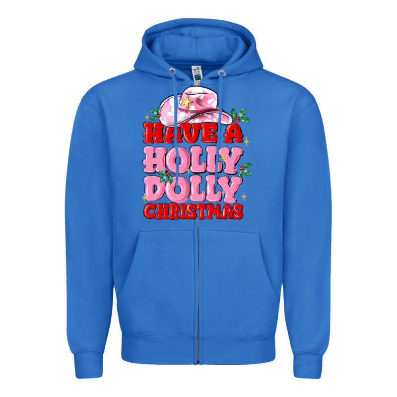 Have A Holly Dolly Christmas Zipper Hoodie by MaliasSmallBusiness | Teevron