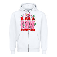 White have a holly dolly christmas Zipper Hoodie - MaliasSmallBusiness