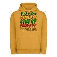Pigment Peanut Butter Black history learn it live it make it 365 days Urban Hoodie - HowdyJamesFarm