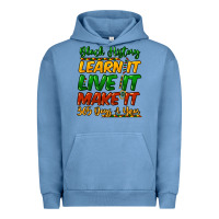 Pigment Pebble Blue Black history learn it live it make it 365 days Urban Hoodie - HowdyJamesFarm