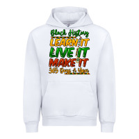 White Black history learn it live it make it 365 days Urban Hoodie - HowdyJamesFarm