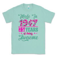 Seafoam made in 1947, 75 years of being awesome kopya Classic Tee - Jasminsmagicworld