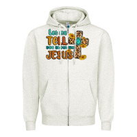 Oatmeal Heather let me tell you about my jesus Zipper Hoodie - MaliasSmallBusiness