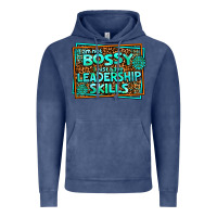 Vintage Denim i am not bossy i just have leadership skills Vintage Hoodie - AdoDesignShop