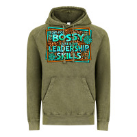 Vintage Olive i am not bossy i just have leadership skills Vintage Hoodie - AdoDesignShop