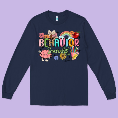 Behavior Specialist Long Sleeve Tee Designed By Maliassmallbusiness
