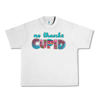 Lunar Rock no thanks cupid Urban Heavy Tee - AdoDesignShop