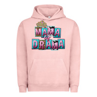 Pigment Salmon Mama of Drama Mother's Day Urban Hoodie - CowGirlArtShop