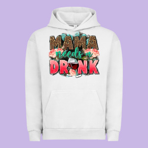 Mama Needs A Drink Mothers Day Urban Hoodie Designed By Cowgirlartshop