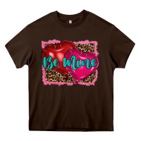 Chocolate Brown valentine's day be mine Heavy Core Tee - RanaPortraitStore