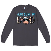 Smoke holy cow i'm dad Long Sleeve Tee - MaliasSmallBusiness