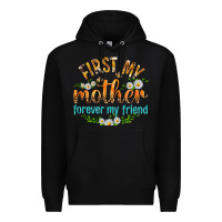 Black First My Mother Forever My Friend with Daisies Premium Hoodie - texasbilliewilder