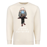 Sandshell Bernie it' could outside Premium Sweatshirt - Bettercallsaul