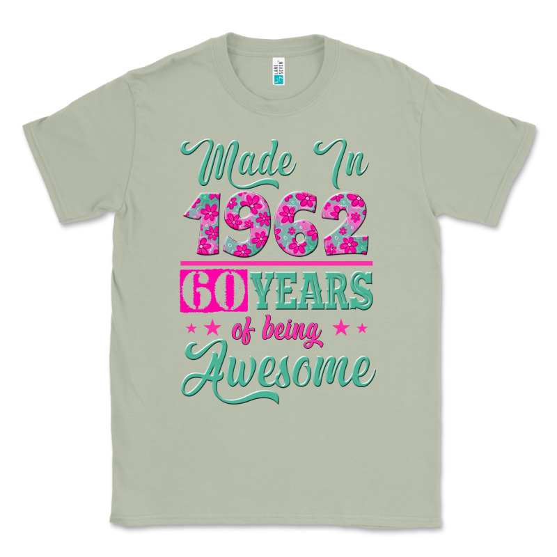 Made In 1962, 60 Years Of Being Awesome Classic Tee by Jasminsmagicworld | Teevron