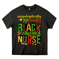 Asphalt unapologetically pretty black and educated nurse Heavy Core Tee - Zillion Design Studio