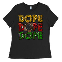 Black dope dope dope Ladies Tee - texasbilliewilder