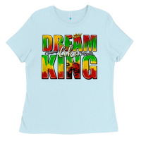 Baby Blue dream like king with crown Ladies Tee - texasbilliewilder