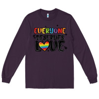 Plum everyone deserves love Long Sleeve Tee - MaliasSmallBusiness