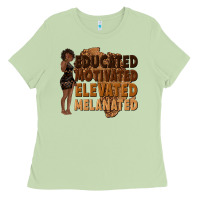 Matcha educated motivated elevated melanated Ladies Tee - texasbilliewilder