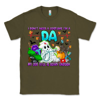 Army Green I Don't Need A Costume Im A DA My Job Title Is Sca Classic Tee - CowhideDigitalArt