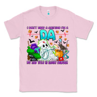 Bubblegum Pink I Don't Need A Costume Im A DA My Job Title Is Sca Classic Tee - CowhideDigitalArt