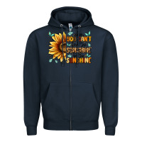 Navy when you can't find the sunshine be the sunshine Zipper Hoodie - MaliasSmallBusiness