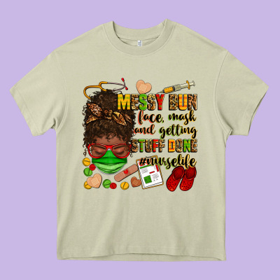 Messy Bun Face Mask & Getting Stuff Done  #nurselife Heavy Core Tee Designed By Zillion Design Studio
