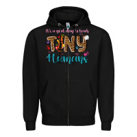Black its a good day to teach tiny humans Zipper Hoodie - NancyCooperArtShop