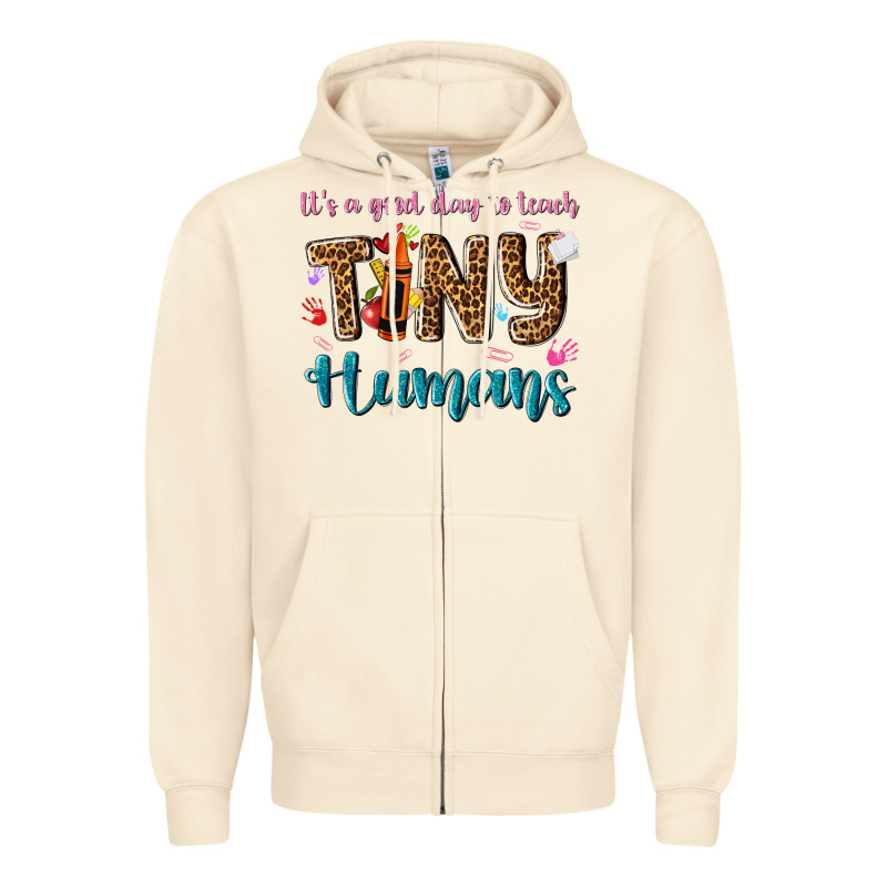 Its A Good Day To Teach Tiny Humans Zipper Hoodie by NancyCooperArtShop | Teevron