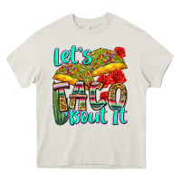 Cream let's taco bout it Heavy Core Tee - Zillion Design Studio