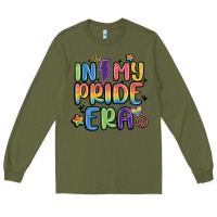 Army Green in my pride era Long Sleeve Tee - MaliasSmallBusiness