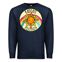 Navy Radiate Positivity Premium Sweatshirt - Bettercallsaul