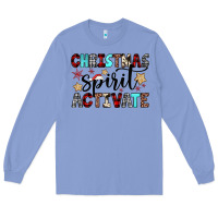 Colony Blue christmas spirit activate Long Sleeve Tee - JahusDesignShop