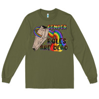 Army Green gender roles are dead Long Sleeve Tee - MaliasSmallBusiness