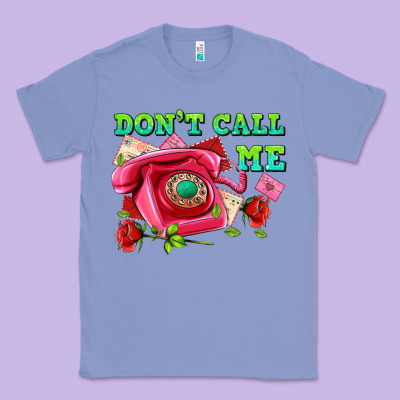 Dont Call Me With Pink Phone And Letters Classic Tee Designed By Adodesignshop