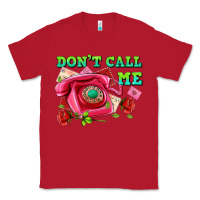 Red dont call me with pink phone and letters Classic Tee - AdoDesignShop