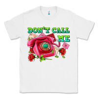 White dont call me with pink phone and letters Classic Tee - AdoDesignShop