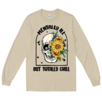 Mushroom mentally ill but totally chill Long Sleeve Tee - MaliasSmallBusiness