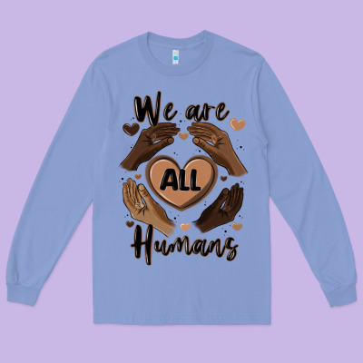We Are All Humans Long Sleeve Tee Designed By Maliassmallbusiness