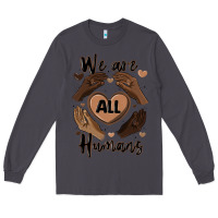 Smoke we are all humans Long Sleeve Tee - MaliasSmallBusiness