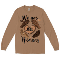 Toasted Coconut we are all humans Long Sleeve Tee - MaliasSmallBusiness