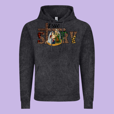 True Story Holy Family Vintage Hoodie Designed By Ranaportraitstore