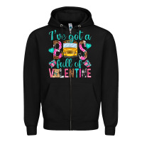 Black ive got a bus full of valentine Zipper Hoodie - NancyCooperArtShop