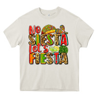 Cream no siesta let's fiesta Heavy Core Tee - Zillion Design Studio