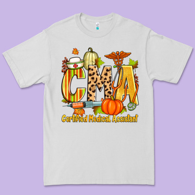 Fall Cma Certified Medical Assistant Premium Tee Designed By Zillion Design Studio