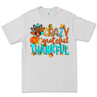 Dove Grey crazy grateful thankful Premium Tee - Zillion Design Studio
