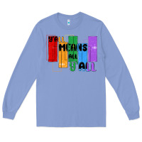 Colony Blue y'all means all y'all Long Sleeve Tee - MaliasSmallBusiness