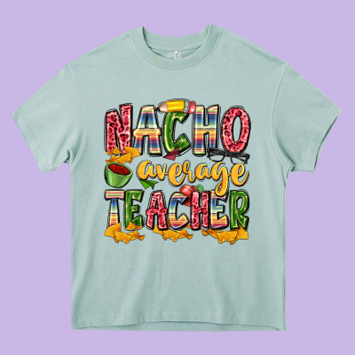 Nacho Average Teacher Heavy Core Tee Designed By Zillion Design Studio