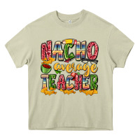Mossy nacho average teacher Heavy Core Tee - Zillion Design Studio